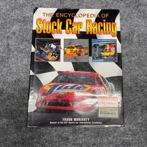 The Encyclopedia of Stock Car Racing Frank Moriarty Hardcover 1998 NASCAR Book